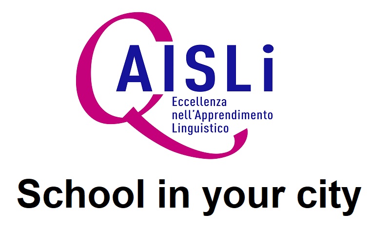 Associazione Italiana Scuole di Lingue (AISLi) P.IVA: 01288460320 Codice Fiscale : 97010820153